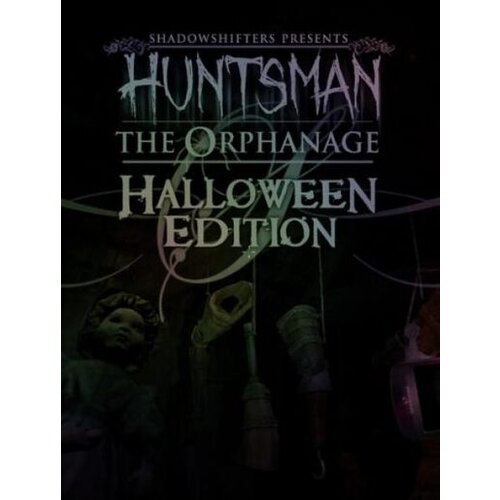 Huntsman: The Orphanage (Halloween Edition) Steam Key GLOBAL Cene