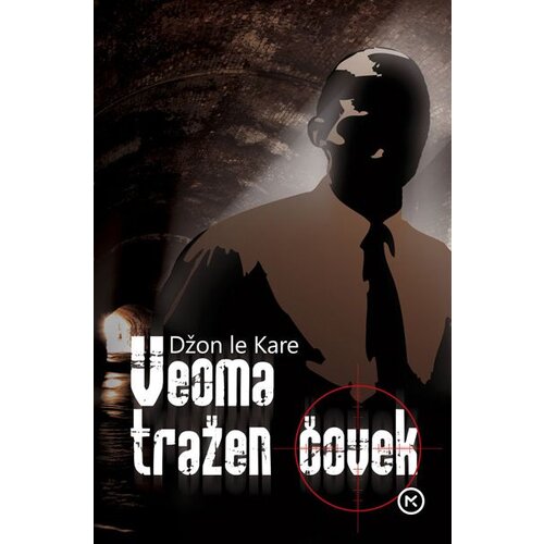 Mladinska Knjiga Džon le Kare - Veoma tražen čovek Cene
