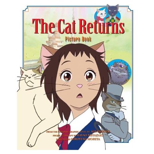 Harper Collins Publishers Ltd Aoi Hiiragi, Hiroyuki Morita - The Cat Returns Picture Book Cene