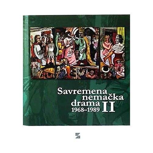 Zepter Book Grupa autora - Savremena nemačka drama 1968-1989, II tom Slike