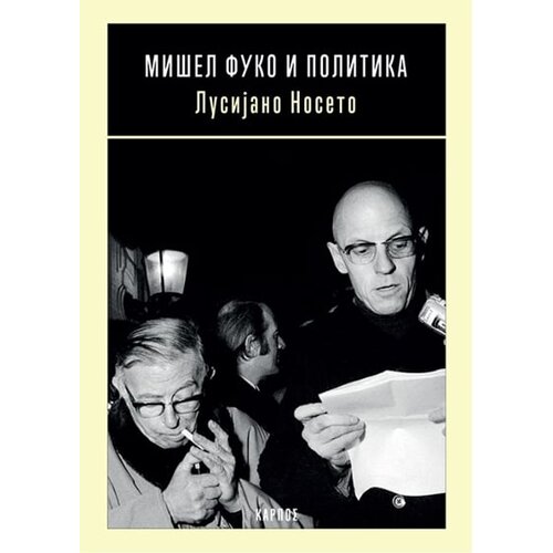 Karpos Lusijano Noseto - Mišel Fuko i politika Cene