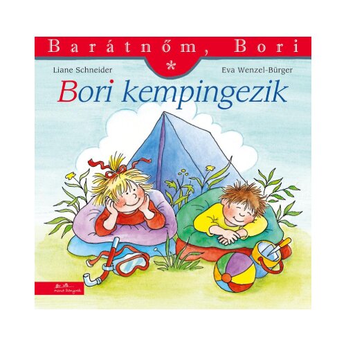 L&amp;iacute;ra K&amp;ouml;nyv Liane Schneider, Annette Steinhauer - Bori kempingezik Slike