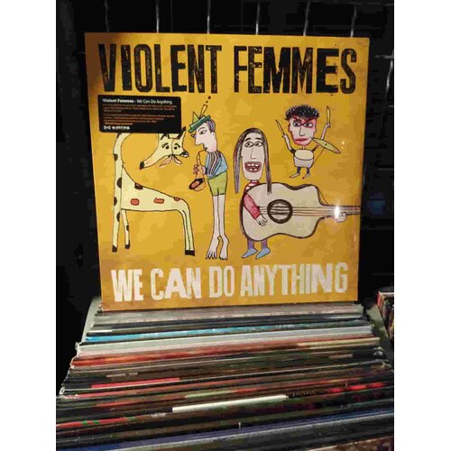 Violent Femmes WE CAN DO ANYTHING Cene