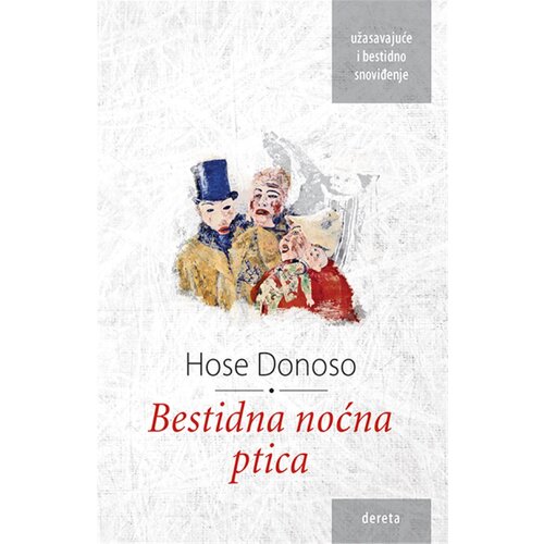 Dereta Hose Donoso - Bestidna noćna ptica Cene