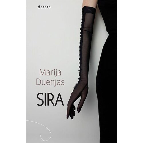 Dereta Marija Duenjas
 - Sira Slike