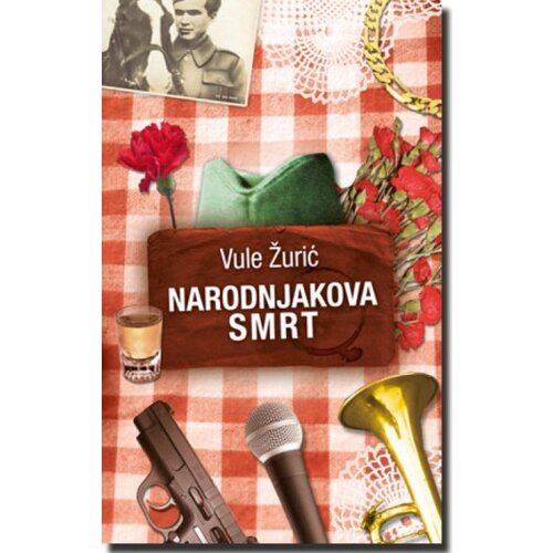 Laguna NARODNJAKOVA SMRT - Vule Žurić ( 5429 ) Cene