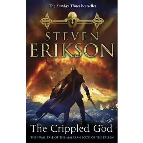 Random House Steven Erikson - The Crippled God (The Malazan Book of the Fallen, Book 10) Cene