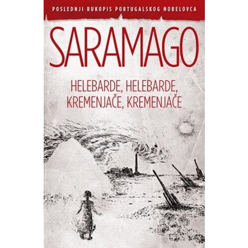 Laguna HELEBARDE,HELEBARDE,KREMENJAČE,KREMENJAČE - Žoze Saramago ( 7502 ) Cene