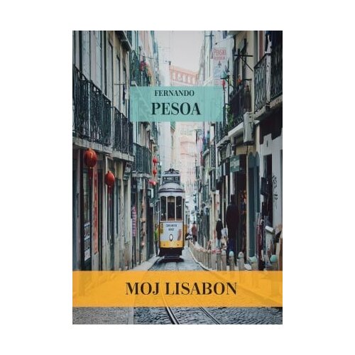 No rules Fernando Pesoa - Moj Lisabon Cene