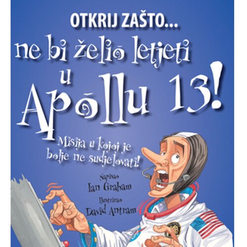 Ne bi želio letjeti u Apollu 13 Cene