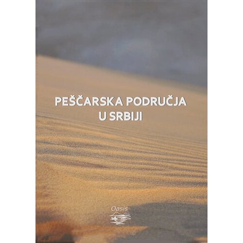 Oaza Gordana Grujić - Peščarska područja u Srbiji Cene