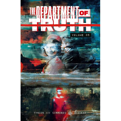 Diamond Comic Distributors James Tynion IV - The Department of Truth, Vol. 5: What Your Country Can Do for You Cene