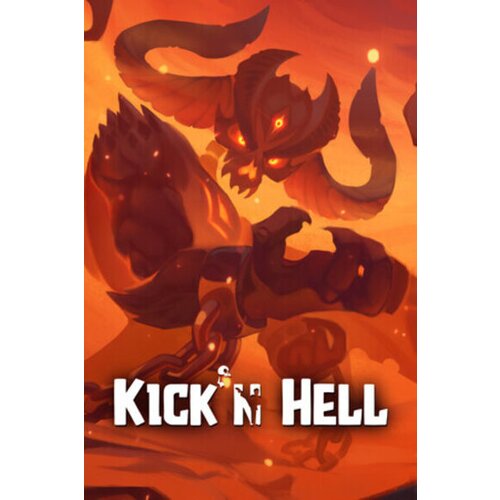 Steam kick'n hell key (pc) global Cene