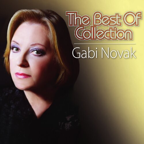 CROATIA RECORDS NOVAK GABI - The Best Of Collection Cene