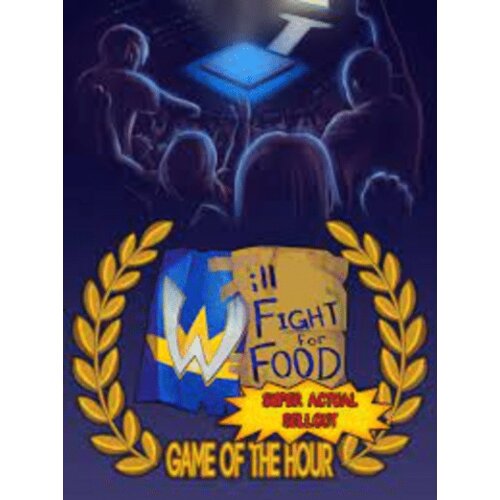 Steam Will Fight for Food: Super Actual Sellout: Game of the Hour (PC) Key GLOBAL Cene