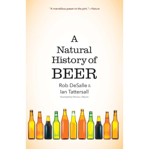 John Wiley &amp;amp; Sons Limited Rob DeSalle - Natural History Of Beer Slike