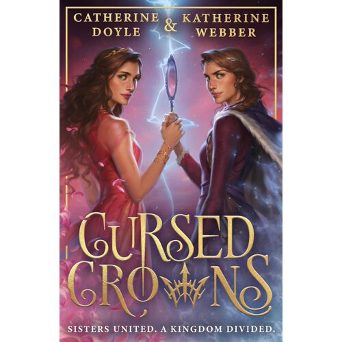 Harper Collins Publishers Ltd Catherine Doyle, &nbsp;Katherine Webber - Cursed Crowns Cene