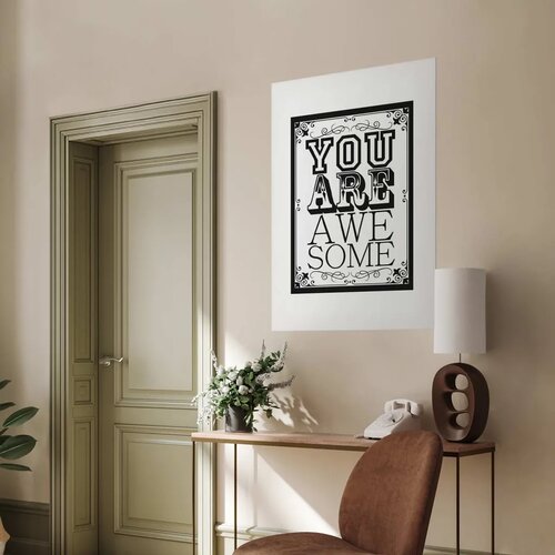  Plakat - You Are Awesome 21x30 Bez okvira s margom Slike