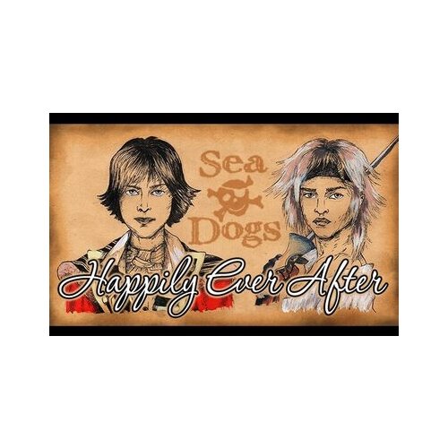 Steam Sea Dogs: To Each His Own - Happily Ever After (DLC) (PC) Key GLOBAL Cene