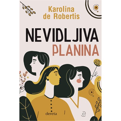 Dereta Karolina de Robertis - Nevidljiva planina Cene