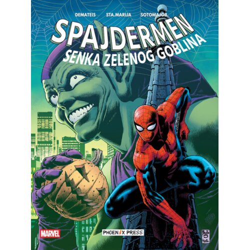Phoenix Press Dž. M. Demateis - Spajdermen - Senka zelenog goblina Cene