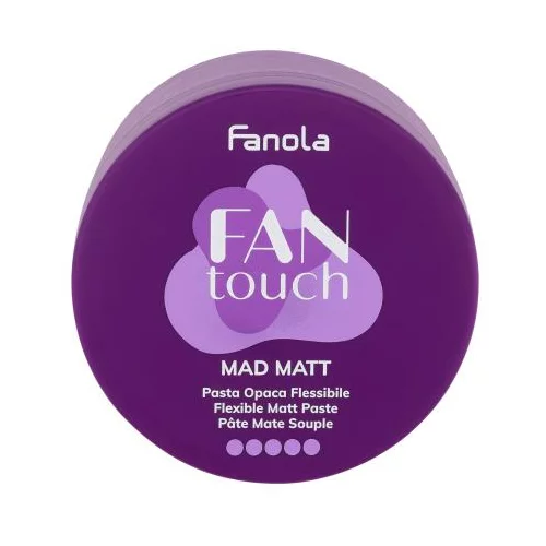 Fanola Fan Touch Mad Matt mat pasta za fiksiranje kose 100 ml za ženske