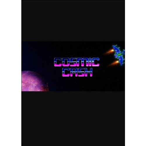 Steam Cosmic Cash (PC) Key GLOBAL Cene