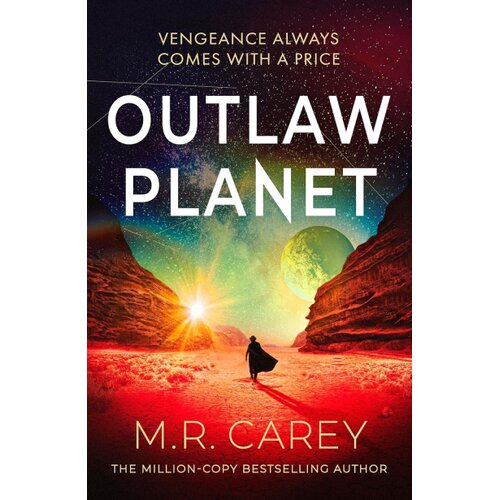 Hachette UK M. R. Carey - Outlaw Planet Cene
