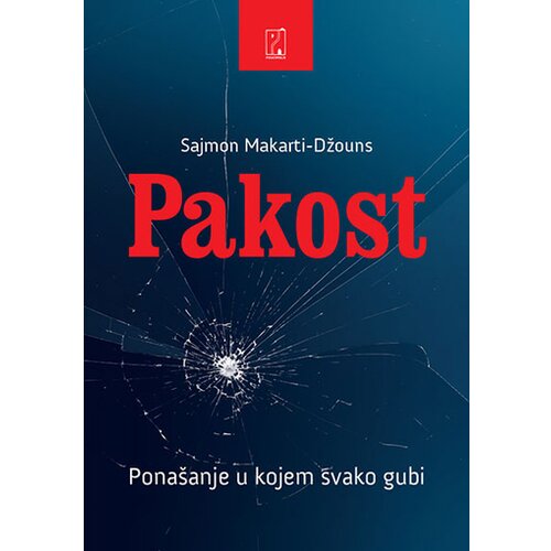  Pakost: Pona&amp;scaron;anje u kome svako gubi - Sajmon Makarti-Džouns Slike