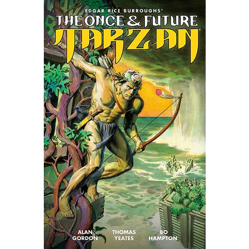 Dark Horse Books Thomas Yeates, Alan Gordon, Bo Hampton - The Once And Future Tarzan Slike