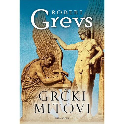 Miba Books Robert Grevs - Grčki mitovi Slike