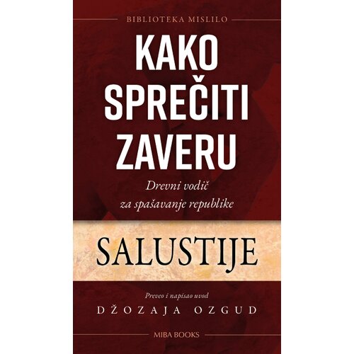 Miba Books Salustije - Kako sprečiti zaveru Cene