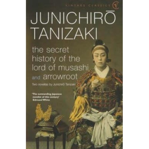 Penguin Random House Junichiro Tanizaki - The Secret History of The Cene
