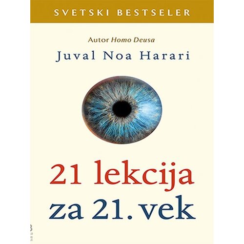 Laguna 21 lekcija za 21. vek - Juval Noa Harari Slike