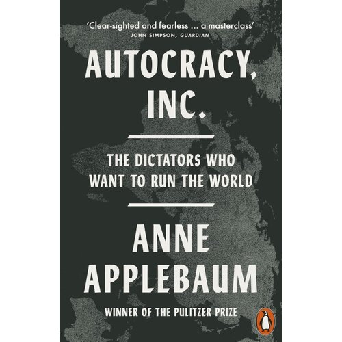 Penguin Books Anne Applebaum - Autocracy, Inc Cene