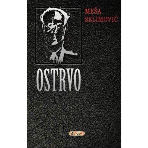 Book Meša Selimović - Ostrvo Slike