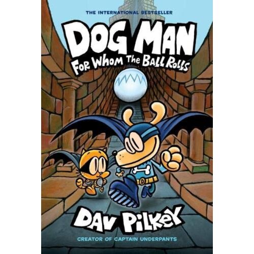 Harper Collins Publishers Ltd Dav Pilkey - Dog Man: For Whom the Ball Rolls Cene