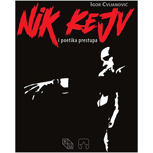 Partizanska knjiga Igor Cvijanović
 - Nik Kejv i poetika prestupa Slike