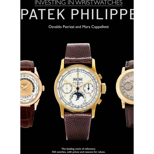 Inne Knjiga Taschen Patek Philippe : Investing in Wristwatches by Mara Cappelletti, Osvaldo Patrizzi in English