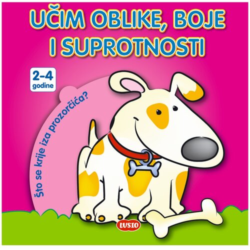 Lusio učim oblike, boje i suprotnosti BJB002 Cene