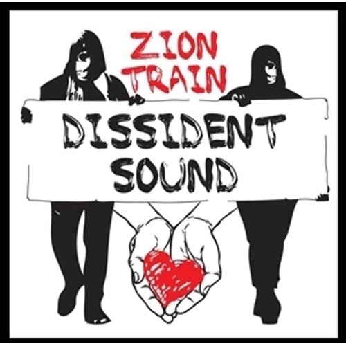  ZION TRAIN - Dissident Sound - LP Slike
