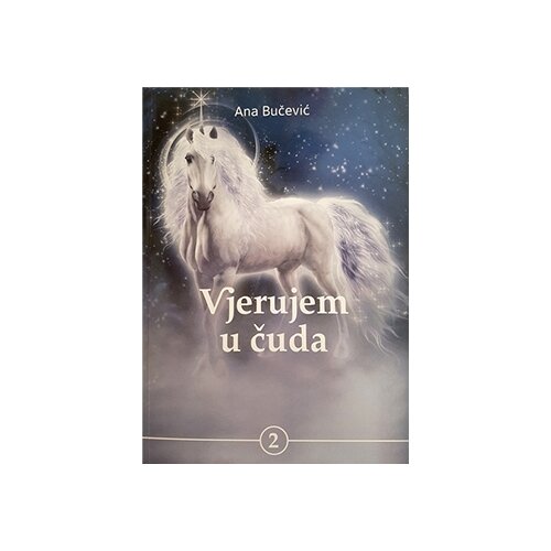 Karupović Ana Bučević - Vjerujem u čuda, II Cene