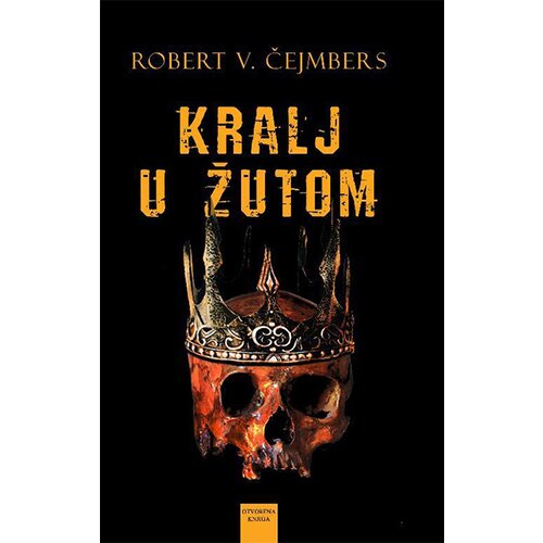 Otvorena knjiga Robert V. Čejmbers - Kralj u žutom Slike
