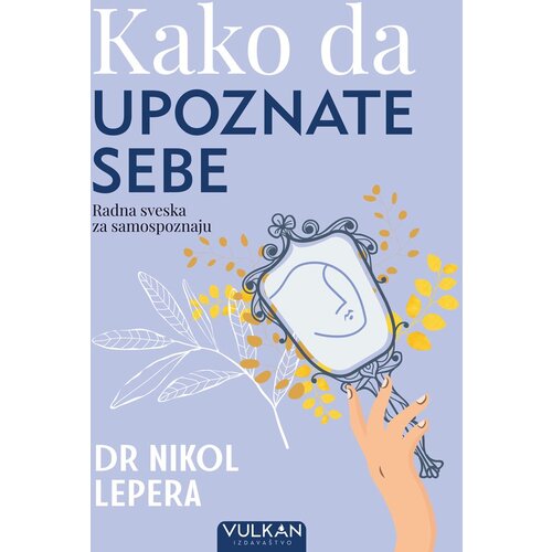 Vulkan Izdavaštvo Kako da upoznate sebe Cene