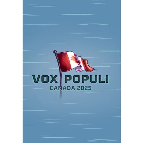 Steam Vox Populi: Canada 2025 Key (PC) GLOBAL Slike