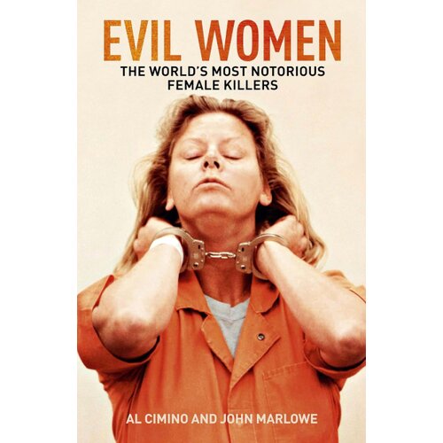Arcturus Publishing Al Cimino, John Marlowe - Evil Women Cene
