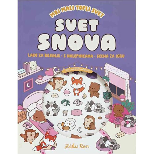 Dexyco Ren Kuku - Moj mali topli svet: Svet snova - sa nalepnicama Slike