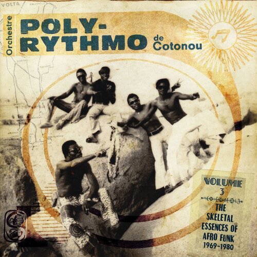 ANALOG AFRICA ORCHESTRE POLY-RYTHMO - Volumen 3 „The skeletal essences of Afro funk“ Cene