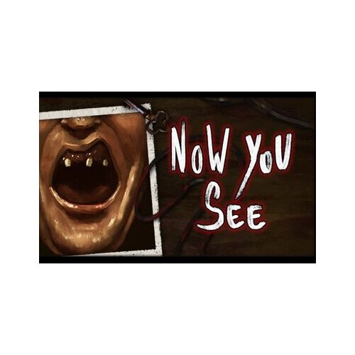 Steam Now You See - A Hand Painted Horror Adventure Key GLOBAL Cene
