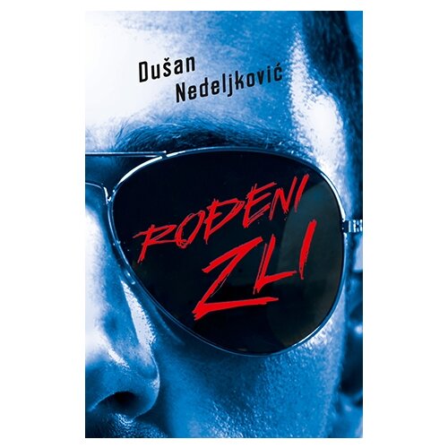Laguna Dušan Nedeljković - Rođeni zli Cene
